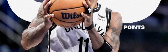 开云服务-欧神仙60分刷爆纪录 篮网双星连砍50+改写历史